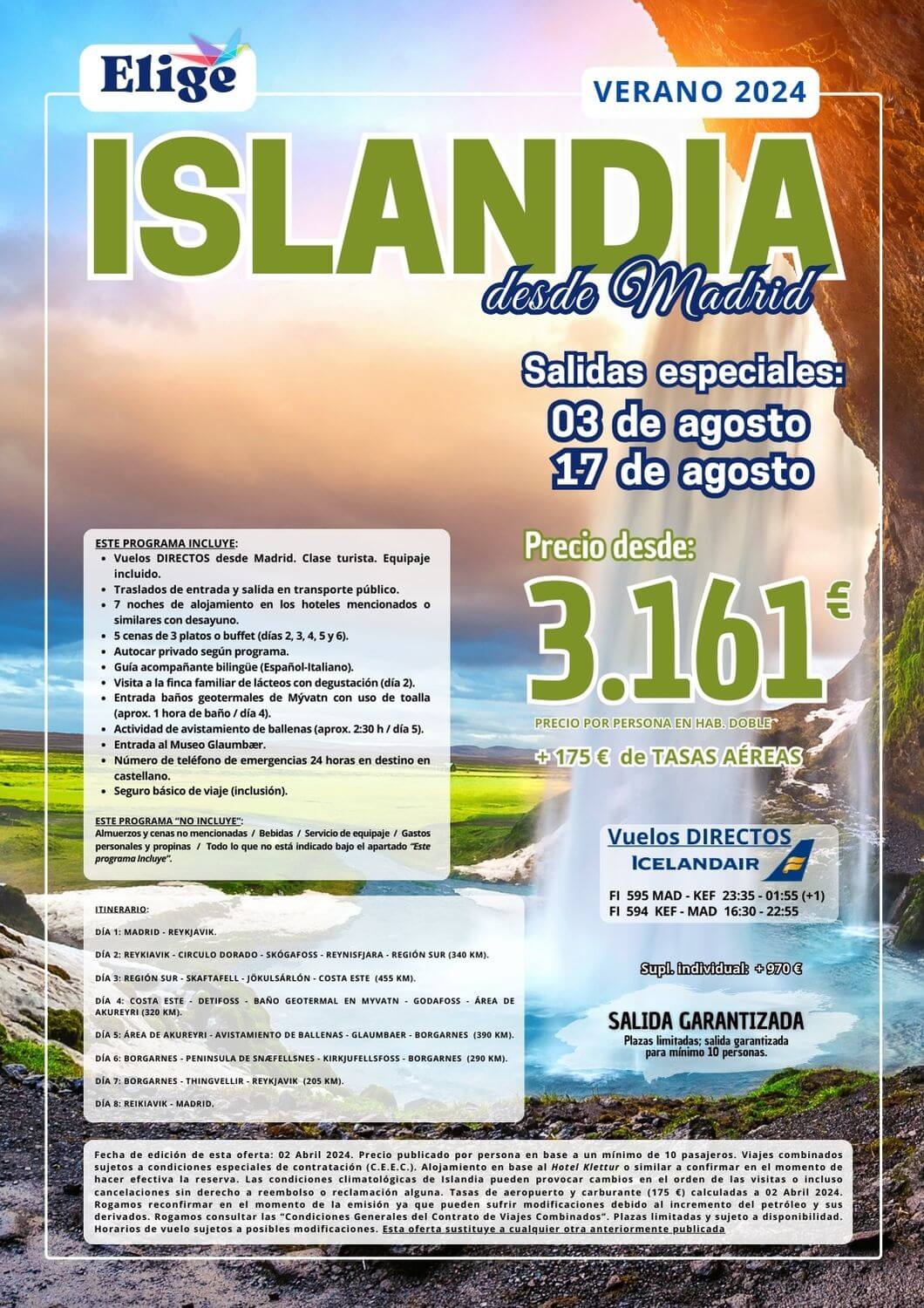 Circuito ISLANDIA verano 2024, salidas especiales desde Madrid, 8 días / 7 noches, vuelos directos, traslados, guía acompañante bilingüe, visitas y actividades para Agencias de Viajes, con Elige tu Viaje.
